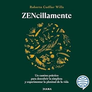 Escuchar ZenCillamente Audiolibro Gratis
